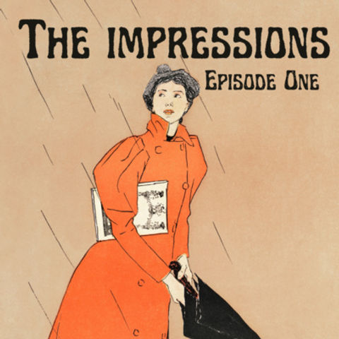 The Impressions - Episode 1