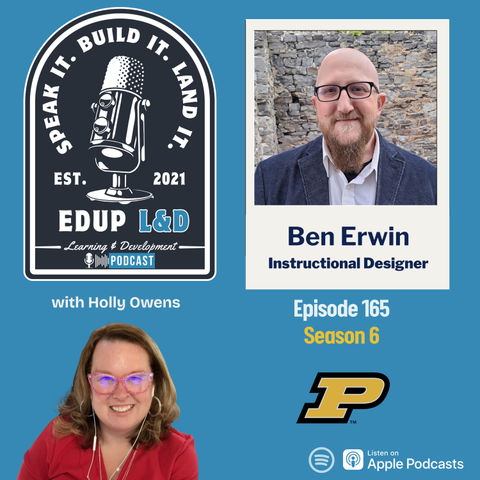 165: From “Not Yet” to “Now”: Ben Erwin on Turning Rejection Into Reinvention