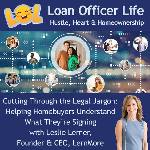 The Future of Closings: Language, Trust, and Transparency with Leslie Lerner