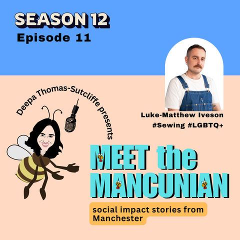 Encouraging the Sewing Community with Luke-Matthew Iveson