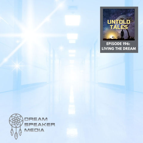 Episode 196 : Living the Dream Episode 196 : Living the Dream