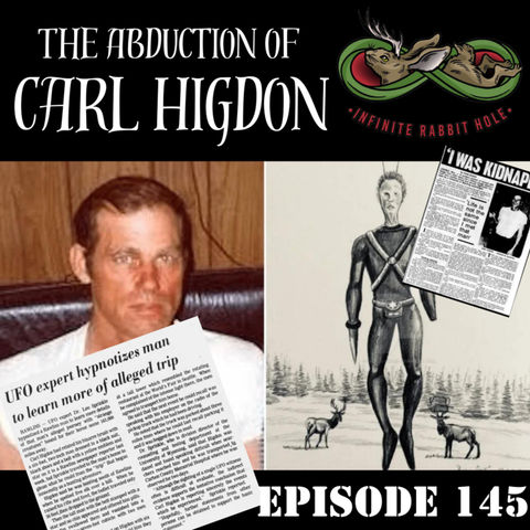 145. The Abduction of Carl Higdon