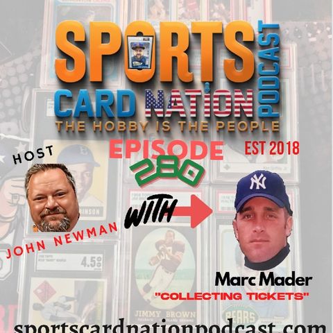 Ep.280 w/ Marc Mader "Rise of Ticket collecting" Ep.280 w/ Marc Mader "Rise of Ticket collecting"