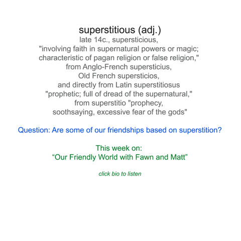 Very Superstitious