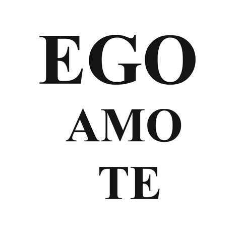 Ego Amo Te