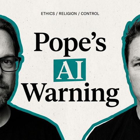 What the Pope Got Right (and Why Tech Leaders Won't Listen)