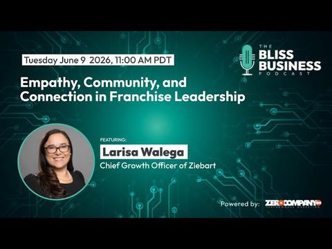 Video - Empathy, Community, and Connection in Franchise Leadership with Larisa Walega