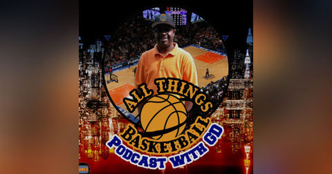 All Things Basketball with GD - Full NBA Schedule