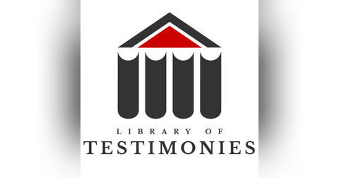 Library of Testimonies Library of Testimonies