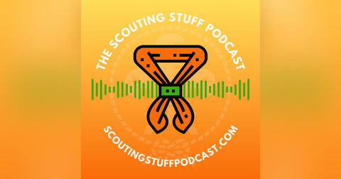 The Scouting Stuff Podcast