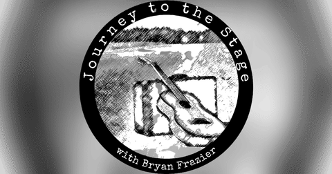 Journey to the Stage with Bryan Frazier Journey to the Stage with Bryan Frazier