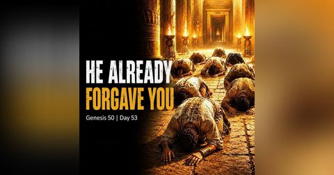 He Already Forgave YOU!
