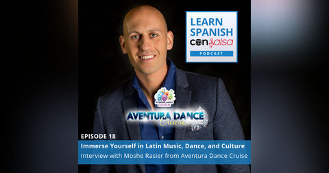 Immerse Yourself in Latin Music, Dance, and Culture (Interview with Moshe Rasier, Aventura Dance Cruise) ♫ 18