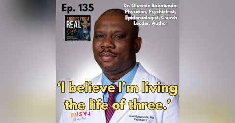 Ep. 135 - Adapting and Advancing: Dr. Oluwole Babatunde's Inspiring Journey Ep. 135 - Adapting and Advancing: Dr. Oluwole Babatunde's Inspiring Journey