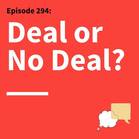 294. Ask & You Shall Receive: Questions For Better Negotiations