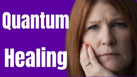 Quantum Healing