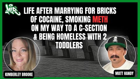 Life After Marrying for Bricks of Cocaine, Smoking Meth On My Way to a C-Section & Being Homeless With 2 Toddlers