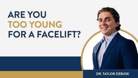 Are You Too Young for a Facelift?