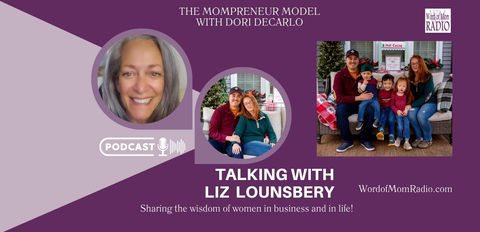 Elizabeth Lounsbery on The Mompreneur Model with Dori DeCarlo
