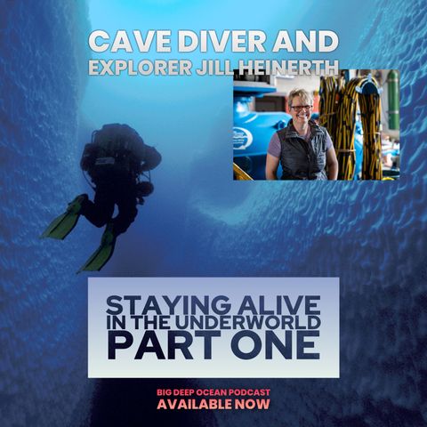 Staying Alive in the Underworld, Part One: Jill Heinerth On A Life Diving the Deepest Caves On The Planet