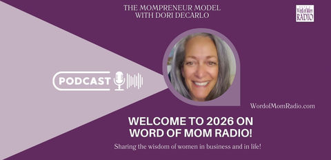 What's Coming in 2026 with Dori DeCarlo on The Mompreneur Model