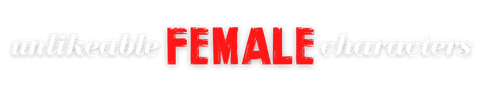 Unlikeable Female Characters Logo