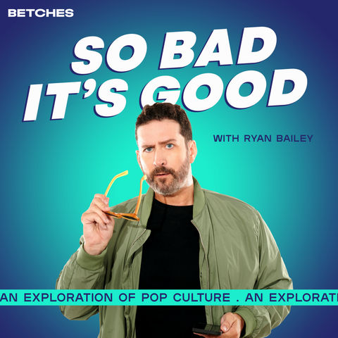 So Bad It's Good with Ryan Bailey Logo