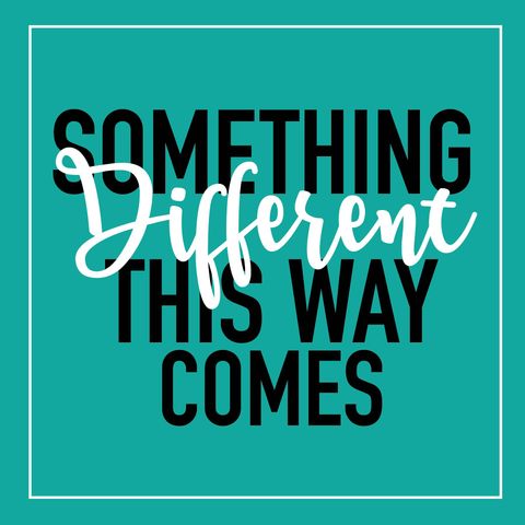 Something Different This Way Comes Logo