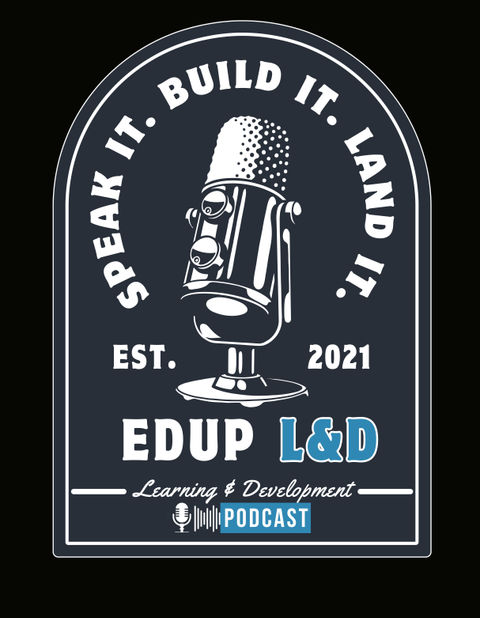 The EdUp Learning and Development Podcast, hosted by Holly Owens