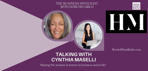Cynthia Maselli in the Business Spotlight with Dori DeCarlo