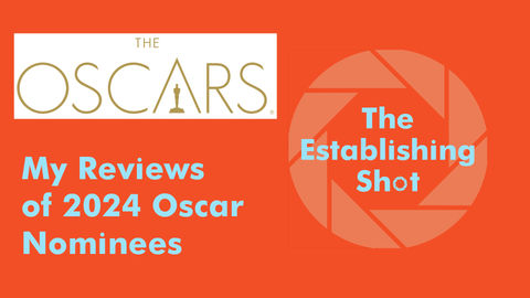 Reviews of 2024 Oscar Nominations