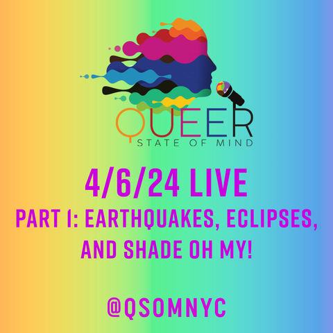 Episode 813 Part 1: Earthquakes, eclipses and shade - Oh my!
