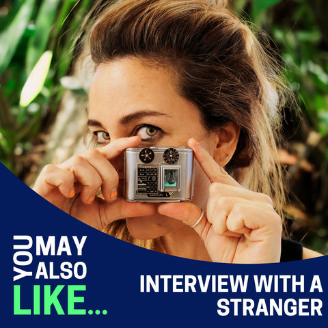 Interview With A Stranger