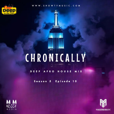 CHRONICALLY DEEP