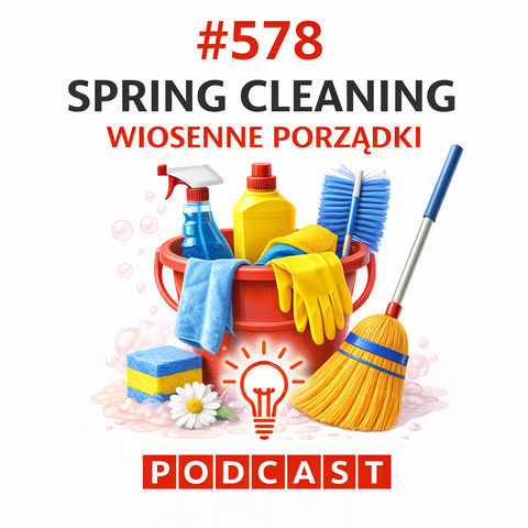 #578 Spring Cleaning – Wiosenne Porządki