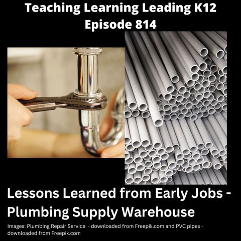 Lessons I Learned from Jobs Before My Education Career - Plumbing Supply Warehouse - 814