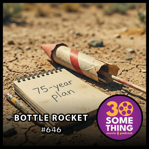 646: "Let's get lucky" | Bottle Rocket (1996)