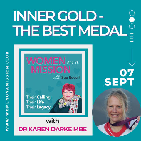 Episode 03: Inner Gold - the best medal of all, with Paralympian Dr Karen Darke