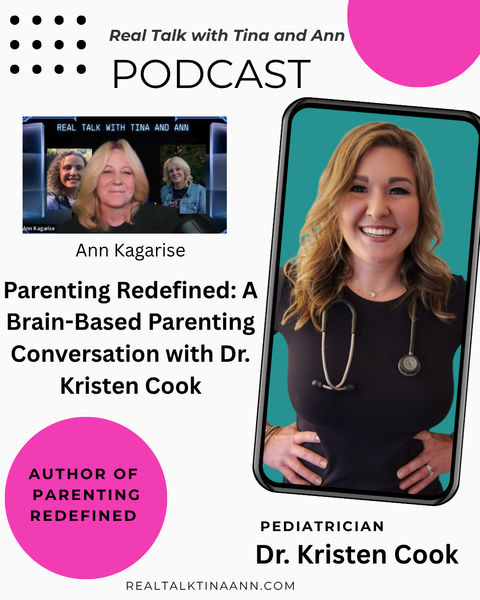Parenting Redefined: A Brain-Based Parenting Conversation with Dr. Kristen Cook