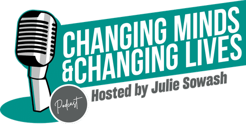 Changing Minds & Changing Lives Podcast Logo