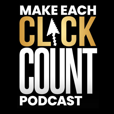 Make Each Click Count Hosted By Andy Splichal Logo