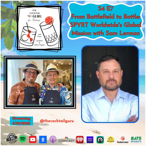 From Battlefield to Bottle: SPYRT Worldwide's Global Mission with Sam Lerman (S4 E7)