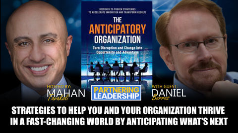 Becoming an Anticipatory Leader: Proactive Problem-Solving