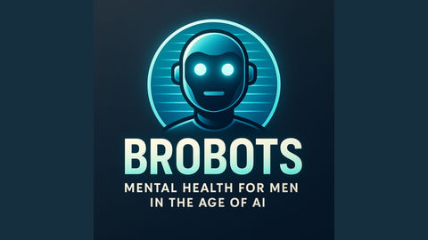 Brobots: AI, Tech & Philosophy