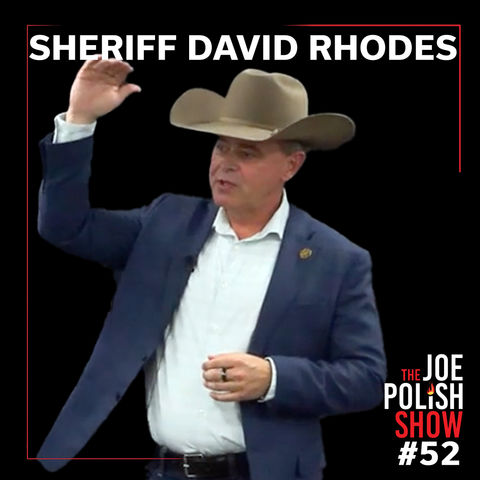 Breaking the Cycle of Crime and Addiction Sheriff David Rhodes on Crime, Addiction, and the Surprising Path to Real Reform with Joe Polish