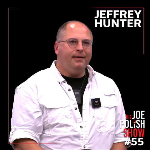 Storyteller Overland: An Adventurous Conversation with Jeffrey Hunter and Joe Polish