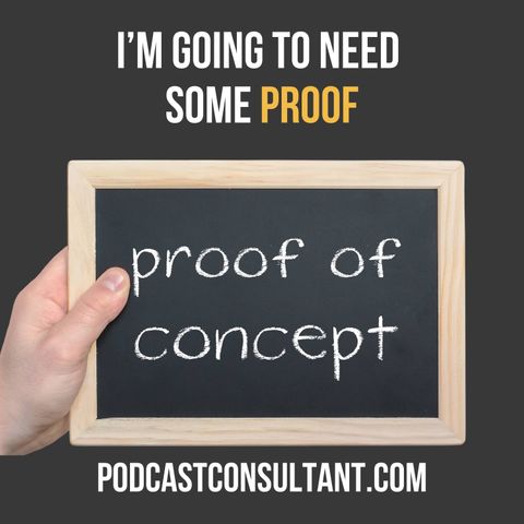 I'm Going to Need Some Proof Please...