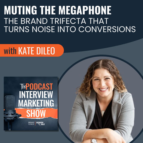 Muting the Megaphone with Kate DiLeo
