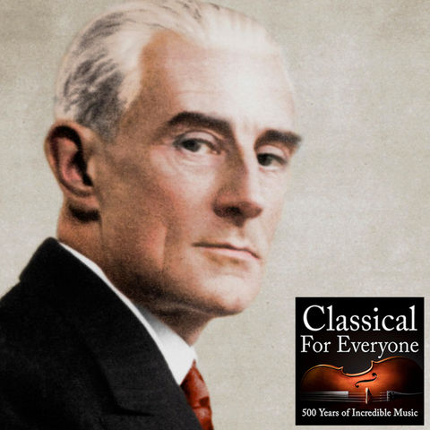 Maurice Ravel... Worth Repeating*
