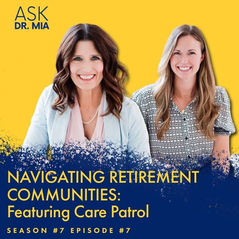 Navigating Retirement Communities Featuring Care Patrol